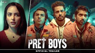 Pret Boys  Official Trailer  Ft. Aanchal Munjal Ritik Shardul & Ahan  Streaming now on YouTube