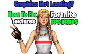 How To Fix Fortnite LAG FPS Drops Stuttering Graphics Not Loading *SEASON 3*