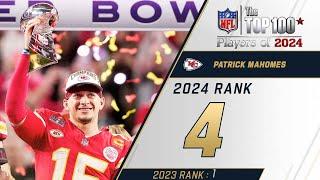 4 Patrick Mahomes QB Chiefs  Top 100 Players of 2024