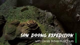 Son Doong Cave Expedition - Journey to the Worlds largest cave - by Oxalis Adventure