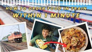 ট্রেনে বসে বিরিয়ানি অর্ডার করুন  Order food in train  IRCTC food order Online 