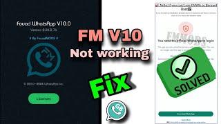 FM WhatsApp V10.0 New Update Fix  Gb whatsapp V10.0 You need Official Whatsapp To Login Fix