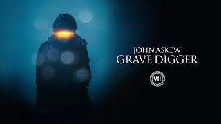 John Askew - Grave Digger