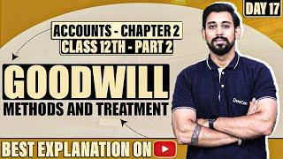 Change in profit sharing ratio and Goodwill   Chapter 2  Accountancy Class 12  Part 2