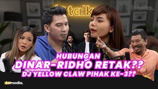 Lika Liku Hubungan Dinar Candy-Ridho. DJ Yellow Claw Jadi Pihak ke-3??  TS Talks Eps.76  Part 1