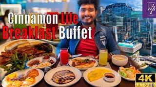 Cinnamon Life Breakfast Buffet  පිස්සු හැදෙන Breakfast Buffet එක  cinnamon life  Cinnamon