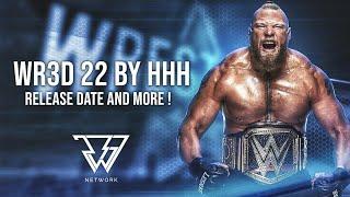 WR3D 22 BY HHH WR3D Network Release Date?