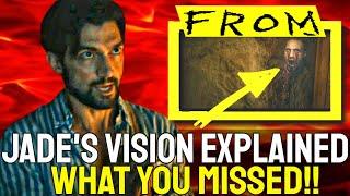 From Review - Jades Vision EXPLAINED  Theories and Recap EPIX 2022 Series