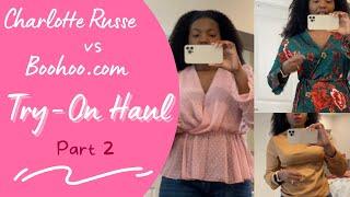 Charlotte Russe + Boohoo 20 Minute Try-on Haul I try on every single piece Part 2