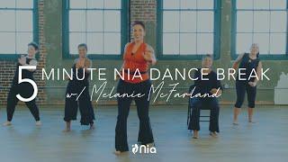 5 Minute Nia® Dance Break with Melanie McFarland Is This Love