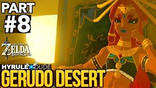 Zelda Breath of the Wild - Part 8 Gerudo Desert Walkthrough