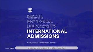 2023 Admissions Guide for International Students  2023학년도 서울대학교 글로벌인재특별전형 안내