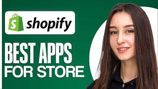 Best FREE Shopify Apps You Need In 2024