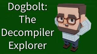 C++ Weekly - Ep 405 - Dogbolt The Decompiler Explorer