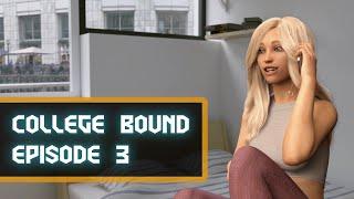 College Bound Episode 3 Review