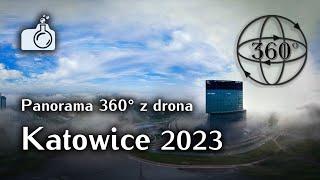 Katowice we mgle 2023 - test Panorama 360°↔️↕️