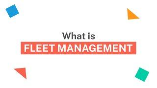 What Is Fleet Management?  Expert Market