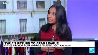 Arab states vote for Syrias return to the Arab League • FRANCE 24 English