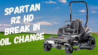 SPARTAN RZ HD FIRST OIL CHANGE AND 1 YEAR REVIEW