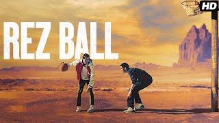 Rez Ball 2024 Full English Movie  Jessica Matten Julia Jones Amber Midthunder  Review And Facts