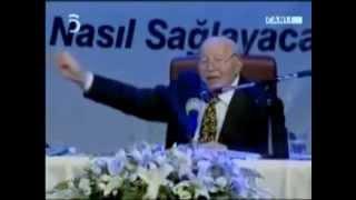 ERBAKAN HOCA TAYYİP ERDOĞANI ANLATIYOR