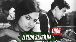 Elveda Sevgilim  1965  Türkan Şoray - Ediz Hun - İzzet Günay