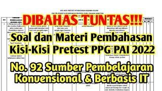 Soal dan Materi Pembahasan Kisi-Kisi Pretest PPG PAI 2022  No. 92. Sumber Ajar Konvensional & IT