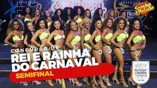 SEMIFINAL Carnaval 2024 Concurso Rei Momo & Rainha do Carnaval Riotur