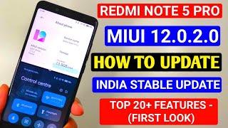 REDMI NOTE 5 PRO Miui 12.0.2.0 Update 20+ Features  How To Update Redmi Note 5 pro miui 12.0.2.0
