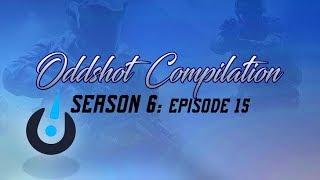 Oddshot Compilation Season 6 - #15 GOOD TRY? YOU MEAN GG