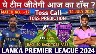 Today lpl Toss Prediction  Colombo Strikers vs Jaffna Kings 17th Toss Prediction  cls vs jks live