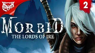 ПРАВИТЕЛИ  Morbid The Lords of Ire  Прохождение #2