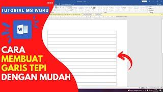 Cara Membuat Garis Tepi Di Microsoft Word dengan Mudah dan Cepat