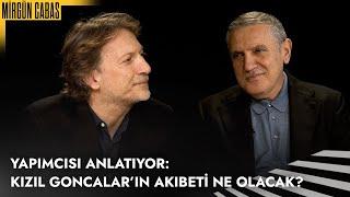 Şunu Bana Bir Anlat Faruk Turgut - Yapımcısı Anlatıyor Kızıl Goncaların Akıbeti Ne Olacak?