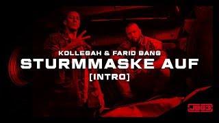 Kollegah & Farid Bang ️STURMMASKE AUF ️ official video