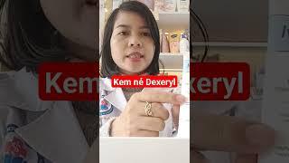 Kem nẻ Dexeryl pháp dùng cho cả trẻ sơ sinh