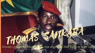 Thomas Sankara- Discours prononcé au Sommet des Non alignés de New Delhi en mars 1983