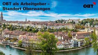 OBT als Arbeitgeber – Standort Oberwangen