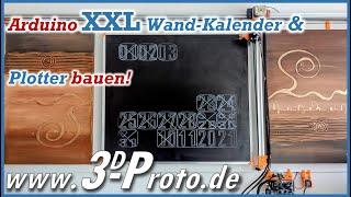 Der Arduino XXL-Wand Kalender und Plotter mit Ramps 1.4 und Wemos D1 Mini zum Nachbauen