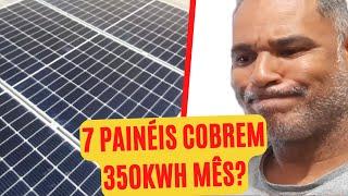 7 Painéis de 550w Cobrem o Consumo de 350kwh Mês?