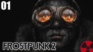 FrostPunk 2 - #01 Eisige Apokalypse  Lets Play Deutsch