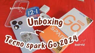 Unboxing Tecno Spark Go 2024 + Review + Accessories 