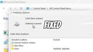 Indexing is Paused in Windows FIXED