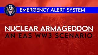 Nuclear Armageddon  WW3 Scenario