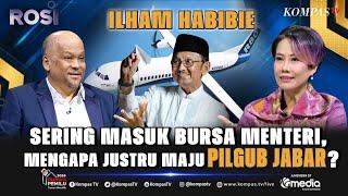 FULL Tiba-tiba Maju di Pilgub Jabar Ilham Habibie Blak-blakan di ROSI