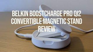 Belkin BoostCharge Pro Convertible Qi2 Magnetic Stand Review Travel-Friendly Wireless Power