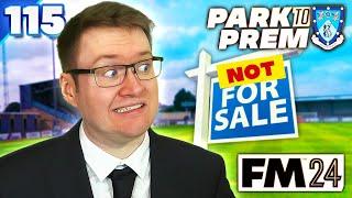 THE TYCOON OWNER IS GONE... WE ARE BROKE - Park To Prem FM24  Episode 115  Football Manager