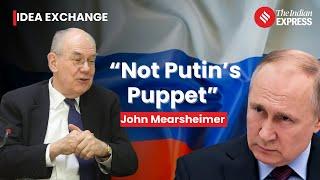 Russia Ukraine War Putin’s Explanation For What Caused This War Is Correct John Mearsheimer