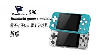 Powkiddy Q90 Handbeld game consoles teardown