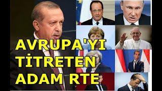 Avrupayı Titreten Adam Recep Tayyip Erdoğan